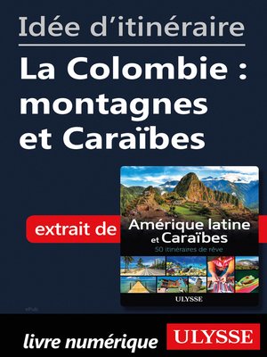 cover image of Idée d'itinéraire--La Colombie